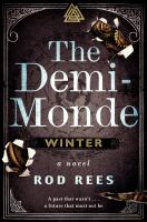 The Demi-Monde Winter by Rod Rees