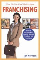 What no one ever tells you about franchising