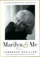 Marilyn & me a photographer’s memories