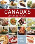 Canadas Favorite Recipes Canadas Favorite Recipes