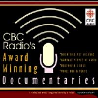 CBC Radio's Award Winning Documentaries