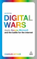 Digital wars Apple Google Microsoft and the battle for the Internet 2nd ed Digital wars Apple Google Microsoft and the battle for the Internet 2nd ed