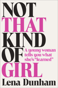 Not That Kind of Girl Not That Kind of Girl