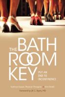 The bathroom key - put an end to incontinence