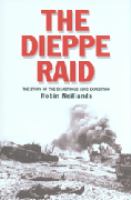 The Dieppe Raid the story of the disastrous 1942 expedition