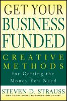 Get Your Business Funded: Creative Methods