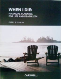 When I Die: Financial Planning for Life and Death 2014