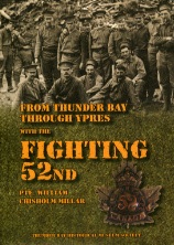 From Thunder Bay Through Ypres With the Fighting Fifty-Second