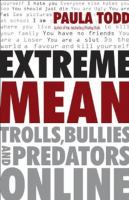 Extreme mean trolls bullies and predators online Extreme mean trolls bullies and predators online