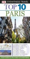 Eyewitness travel Top 10 Paris the best of everything Eyewitness travel Top 10 Paris the best of everything