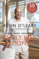 Cold Hard Truth on Family, Kids, Money