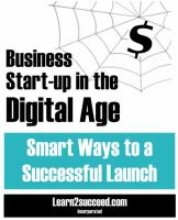 Business Start Up in the Digital Age Business Start Up in the Digital Age
