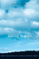 Taking the air ideas and change in Canada's national parks