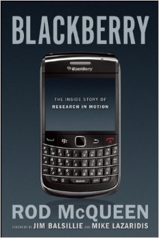 Blackberry the inside story of Research in Motion Blackberry the inside story of Research in Motion