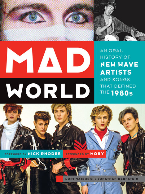 Mad World, by Lori Majewski and Jonathan Bernstein