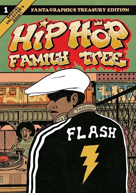 Hip Hop Family Tree Volume One by Ed Piskor