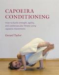 Capoeria Conditioning Capoeria Conditioning