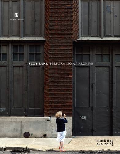Suzy Lake Performing an Archive Suzy Lake Performing an Archive