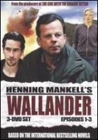 Henning Mankell's Wallander Episodes 1-3