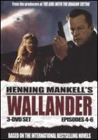 Henning Mankell's Wallander Episodes 4-6