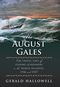 The August Gales The August Gales