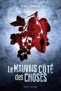 Le mauvais côté des choses de Jean Lemieux