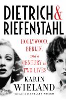 Dietrich and Riefenstahl
