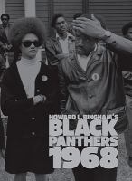 Howard L. Bingham's Black Panthers, 1968.