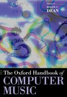 The Oxford Handbook of Computer Music The Oxford Handbook of Computer Music