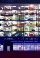 Partnership for excellence medicine at the University of Toronto and academic hospitals