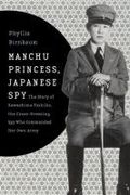 Manchu princess, Japanese spy