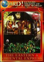 Luxury trains of the world