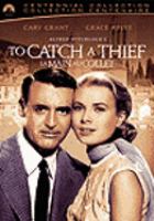 To Catch a Thief To Catch a Thief