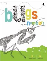 Bugs by the numbers Bugs by the numbers