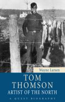 Tom Thomson artist of the North