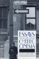 Essays On Quebec Cinema