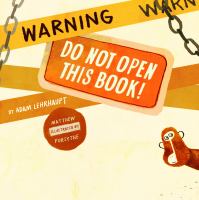 Warning do not open this book!
