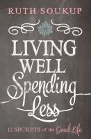 Living well, spending less