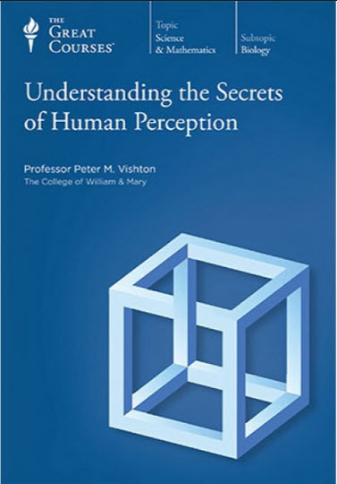 Understanding the secrets of human Perception Understanding the secrets of human Perception