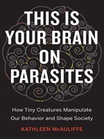 This_Is_Your_Brain_On_Parasites_cover