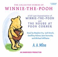 The collected stories of Winnie-the-Pooh unabridged eAudiobook