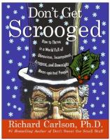 Don't Get Scrooged Don't Get Scrooged