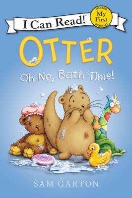 Otter Oh No Bathtime Otter Oh No Bathtime