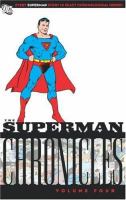 Superman chronicles volume four