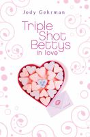 Triple shot bettys