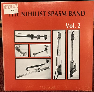 Nihilist Spasm Band Nihilist Spasm Band