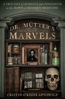 Dr mutter's marvels