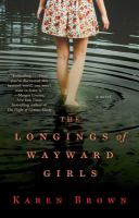 The longings of wayward girls