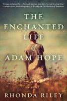 Enchanted life of adam hope