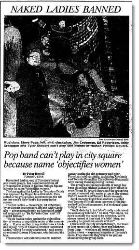 Toronto Star article, Naked Ladies Banned, "Pop band can't play in city square because name objectifies women" Toronto Star article, Naked Ladies Banned, "Pop band can't play in city square because name objectifies women"